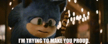 Sonic Movie2 Im Trying To Make You Proud GIF - Sonic Movie2 Im Trying To Make You Proud Sonic The Hedgehog2 GIFs