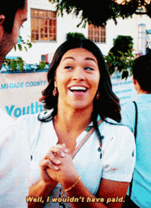 Jane The Virgin Well I Wouldnt Have Paid GIF - Jane The Virgin Well I Wouldnt Have Paid Jane Villanueva GIFs