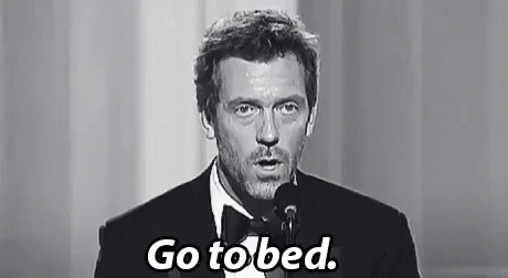Go To Bed GIF - Go To Bed Hugh Laurie Sleep GIFs