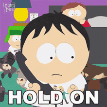 Hold On Stan Marsh GIF - Hold On Stan Marsh South Park GIFs