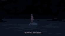 a girl is jumping into the water at night with the words `` death to perverts '' .