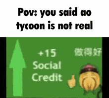 Ao Tycoon Social Credit GIF - Ao Tycoon Social Credit Ao Tycoon Is Not Real GIFs