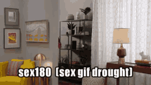 Sex180 Sex Gif Drought GIF - Sex180 Sex Gif Drought Guillermo GIFs