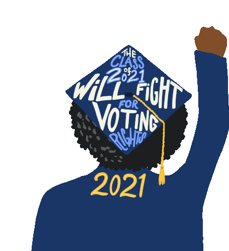 The Class Of2021will Fight For Voting Rights Graduation Sticker - The Class Of2021will Fight For Voting Rights 2021 Graduation Stickers