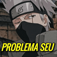 a cartoon character with a mask on his face and the words problema seu written above him .
