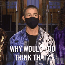 Why Would You Think That Nick Jonas GIF - Why Would You Think That Nick Jonas Saturday Night Live GIFs