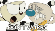 dont worry cuphead mugman the cuphead show take it easy