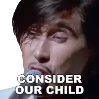 a man singing into a microphone with the words " consider our child " above him