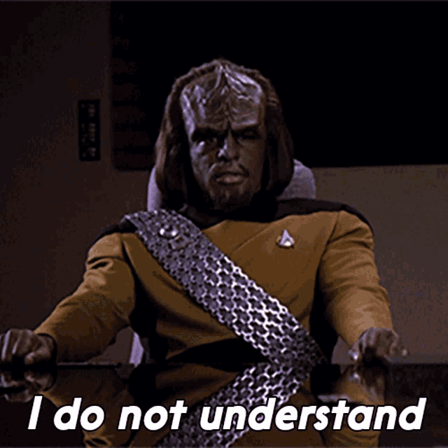 I Do Not Understand Worf GIF - I Do Not Understand Worf Star Trek GIFs