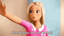 Barbie Thank You GIF - Barbie Thank You Thank You So Much GIFs