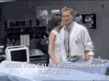 Doctor Fake Doctor GIF - Doctor Fake Doctor When You Call Dr Williams GIFs