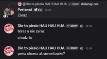 dio to piesio hau hau hua ssrp dolacaju sie