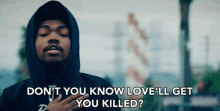 Lovell Get You Killed Love Will Kill You GIF - Lovell Get You Killed Love Will Kill You Love Is Deadly GIFs