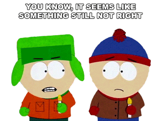 You Know It Seems Like Something Still Not Right Kyle Broflovski Sticker - You Know It Seems Like Something Still Not Right Kyle Broflovski Stan Marsh Stickers