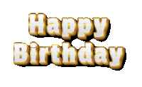 a gold and white text that says happy birthday