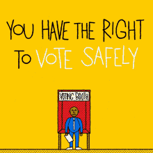 You Have The Right To Vote Safely Voter Intimidation GIF - You Have The Right To Vote Safely Voter Intimidation Voter Suppression GIFs