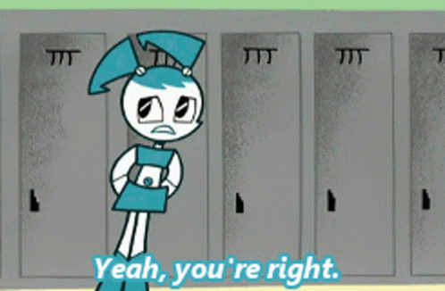 My Life As A Teenage Robot Yeah Youre Right GIF - My Life As A Teenage Robot Yeah Youre Right Youre Right GIFs