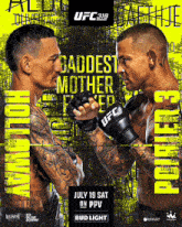 a poster for a ufc fight that takes place on july 19th