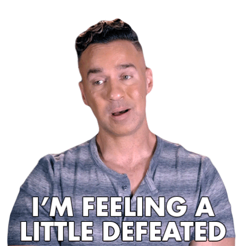 Im Feeling A Little Defeated The Situation Sticker - Im Feeling A Little Defeated The Situation Mike Sorrentino Stickers