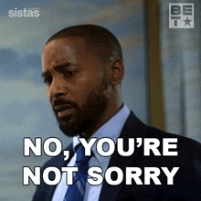 No You'Re Not Sorry Logan GIF - No You'Re Not Sorry Logan Sistas GIFs