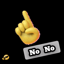 a yellow hand is pointing up with a no no sign below it