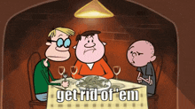 The Ricky Gervais Show Get Rid Of Em GIF - The Ricky Gervais Show Get Rid Of Em Karl Pilkington GIFs
