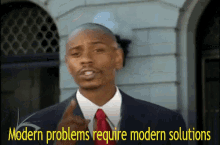 Modern Problems Solutions GIF - Modern Problems Solutions Dave Chapelle GIFs
