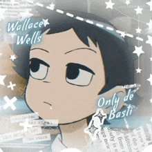 a cartoon character with the name wallace wells written on the top
