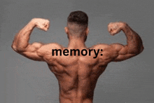 the back of a shirtless man with the word memory written on his back