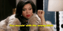 Messing With The Wrong Bitch GIF - Messing With The Wrong Bitch Wrong Bitch Wrong GIFs