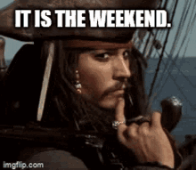 Captain Jack Sparrow Weekend GIF - Captain Jack Sparrow Weekend GIFs