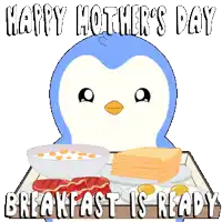 a penguin is holding a tray of food with the words happy mother 's day breakfast is ready