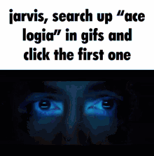 Ace Logia Jarvis Search Up GIF - Ace Logia Jarvis Search Up Jarvis Search GIFs