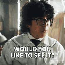 Would You Like To See It Eugene Ottinger GIF - Would You Like To See It Eugene Ottinger Wednesday GIFs
