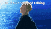 a pixelated image of a man with the words life if niko stopped talking below him