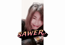 a picture of a woman with the name sawer written on it