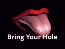 Tongue Bring Your Hole GIF - Tongue Bring Your Hole Lick GIFs