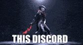 a video game character is holding a red sword and the words this discord are below him