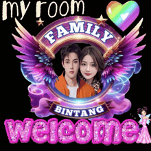 a picture of a boy and a girl with wings and the words my room family bintang welcome