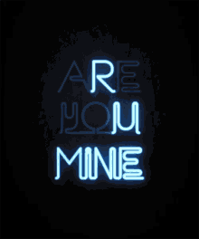 Are You Mine GIF