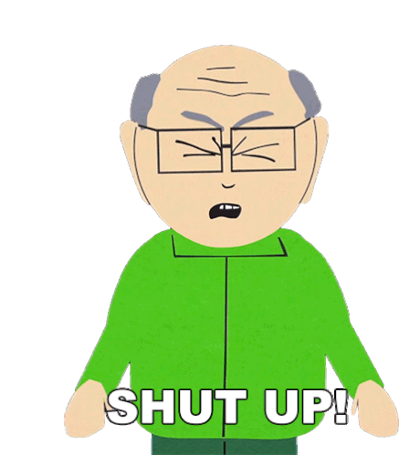 Shut Up Mr Garrison Sticker - Shut Up Mr Garrison South Park Stickers