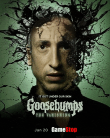 a poster for goosebumps the vanishing shows a man 's face