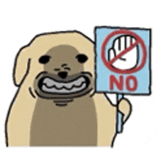 a cartoon dog is holding a no sign in its mouth .