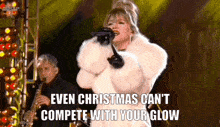 Kelly Clarkson Glow GIF - Kelly Clarkson Glow Even Christmas Cant Compete With Your Glow GIFs