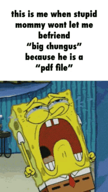 big chungus spongebob sad cry
