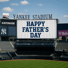 a yankee stadium sign says happy fathers day