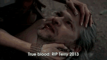True Blood: Rip Terry, You Will Be Missed, Poor Arlene :( GIF - True Blood Terry Rip GIFs