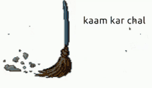 Kaam Kar Chal GIF