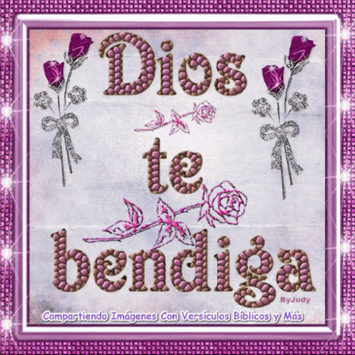Dios De Bendiga God Bless You GIF - Dios De Bendiga God Bless You Flowers GIFs