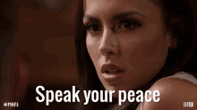 Speak Your Peace Say It GIF - Speak Your Peace Say It What Do You Want To Say GIFs